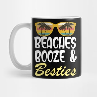 beaches Booze and Besties shirt Boys Mug